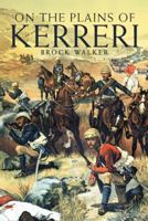 On the Plains of Kerreri 1480859222 Book Cover
