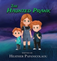 The Haunted Prank 0646846493 Book Cover