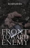 Front Toward Enemy 0986755737 Book Cover