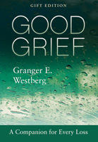 Good Grief: Gift Edition 1506469531 Book Cover