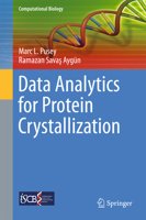 Data Analytics for Protein Crystallization 3319589369 Book Cover