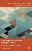 Charting Transformation Through Security: Contemporary Eu-Africa Relations 0230363903 Book Cover