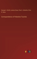 Correspondence of Palestine Tourists 3385234344 Book Cover