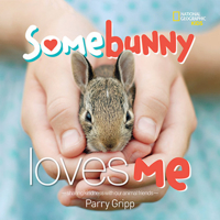 Somebunny Loves Me 142632975X Book Cover