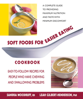 Soft Foods for Easier Eating Cookbook 0757002900 Book Cover