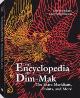 The Extra Meridians, Points, And More (Encyclopedia Of Dim-Mak) 1648373577 Book Cover