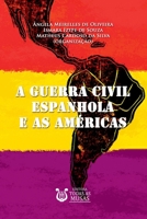 A Guerra Civil Espanhola E As Américas (Portuguese Edition) 6588543530 Book Cover