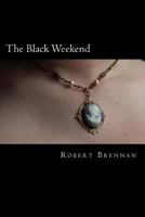 The Black Weekend 1532907656 Book Cover