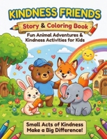 Kindness Friends B0HKK41PYM Book Cover