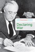 Declaring War 1502640503 Book Cover
