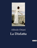 La Disfatta (Italian Edition) B0CJ7M1G18 Book Cover