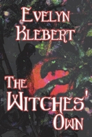 The Witches' Own B0CV6YZWR1 Book Cover