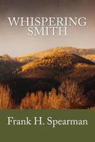 Whispering Smith 0843906200 Book Cover