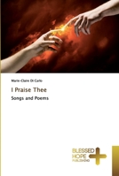I Praise Thee 6137841154 Book Cover