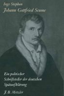 Johann Gottfried Seume: Ein politischer Schriftste 3476002640 Book Cover