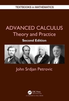 Advanced Calculus: Theory and Practice 113856821X Book Cover