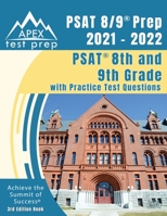 PSAT 8/9 Prep 2021 - 2022: PSAT 8th and 9th Grade with Practice Test Questions [3rd Edition Book] 1628456825 Book Cover