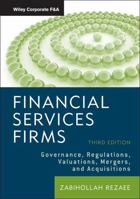 Financial Services Firms: Governance, Regulations, Valuations, Mergers, and Acquisitions 0470604476 Book Cover