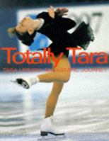 Totally Tara: An Olympic Journey 0789301423 Book Cover