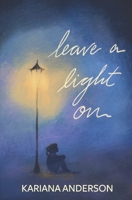 Leave A Light On B0CKYBF2XK Book Cover