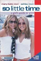 A Girl's Guide to Guys (So Little Time, #10) 0060093145 Book Cover