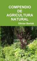Compendio de Agricultura Natural 1446164748 Book Cover
