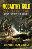 McCarthy Gold : Irish Clans: Book Four in the Series 0998691046 Book Cover