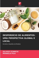 Desperdício de Alimentos: Uma Perspectiva Global E Local (Portuguese Edition) 6206484963 Book Cover