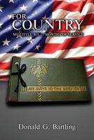 For Country: My Little Bit 21 Months of Service 1948556804 Book Cover