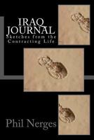 Iraq Journal-Sketches from the Contracting Life 1478390867 Book Cover