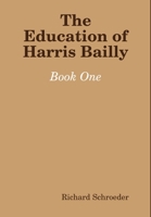 The Education of Harris Bailly 055703406X Book Cover