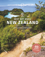 Lonely Planet New Zealand's Best Day Hikes 1838691200 Book Cover