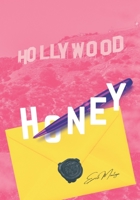 Hollywood Honey B08LT6D593 Book Cover