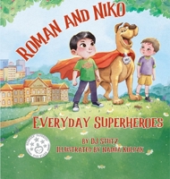 Roman and Niko : Everyday Heroes 1962101282 Book Cover