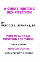 A Great Resting Sex Position 1440448892 Book Cover
