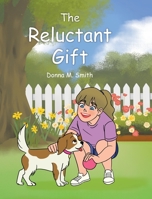 The Reluctant Gift B0C12H9K3Z Book Cover
