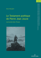Le Testament poétique de Pierre Jean Jouve: Lecture(s) des "Proses" (Studien zu den Romanischen Literaturen und Kulturen/Studies on Romance Literatures and Cultures, 37) (French Edition) 3631899424 Book Cover