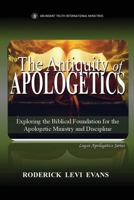 The Antiquity of Apologetics: Exploring the Biblical Foundation for the Apologetic Ministry and Discipline (Logos Apologetics) B0FPQ1XJ9W Book Cover