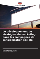 Le développement de stratégies de marketing dans les campagnes de sensibilisation sociale (French Edition) 620853920X Book Cover
