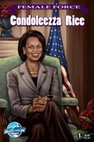 Female Force: Condoleezza Rice 1427639329 Book Cover