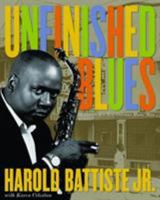 Unfinished Blues: Memories of a New Orleans Music Man 0917860551 Book Cover