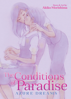 The Conditions of Paradise: Azure Dreams 1645058379 Book Cover