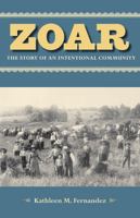 Zoar: The Story of an Intentional Community 1606353748 Book Cover