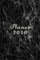 Planer 2020: Terminplaner Monatsplaner und Wochenplaner Organizer Schwarzer Marmor 1086666119 Book Cover