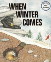 When Winter Comes 0811467236 Book Cover