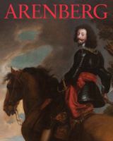 Arenberg: Portrait of a Family, Story of a Collection 2503581153 Book Cover
