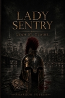 Lady Sentry B0HDHQZCTR Book Cover