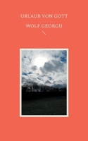 Urlaub von Gott 3769389727 Book Cover
