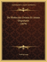 De Plebiscitis Ovinio Et Atinio Disputatio (1879) 1160407983 Book Cover