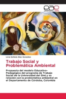 Trabajo Social y Problemática Ambiental 6200421366 Book Cover